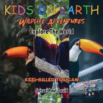 KIDS ON EARTH Wildlife Adventures - Explore The... 1778484123 Book Cover