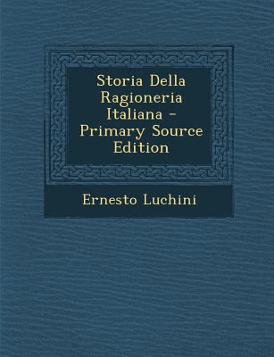 Storia Della Ragioneria Italiana [Italian] 1293310778 Book Cover