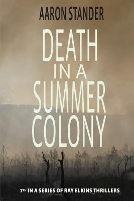 Death in a Summer Colony 0978573285 Book Cover