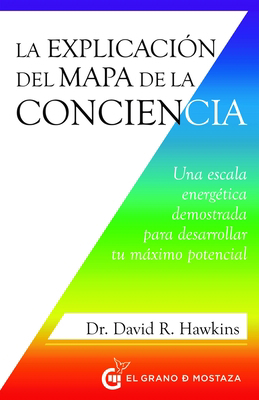 Explicacion del Mapa de la Conciencia, La [Spanish] 8412629760 Book Cover