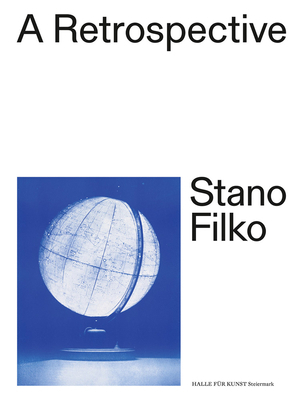 Stano Filko: A Retrospective 3775753419 Book Cover
