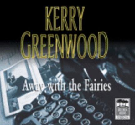 Away with the Fairies 1740931025 Book Cover