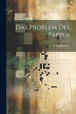 Das Problem Des Pappus [German] 1021617407 Book Cover