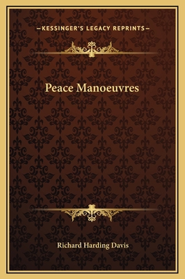 Peace Manoeuvres 1169169023 Book Cover