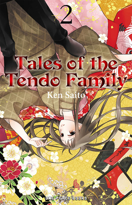 Tales of the Tendo Family Volume 2 1642733288 Book Cover