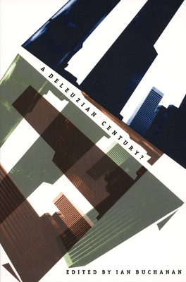 A Deleuzian Century? 0822323591 Book Cover