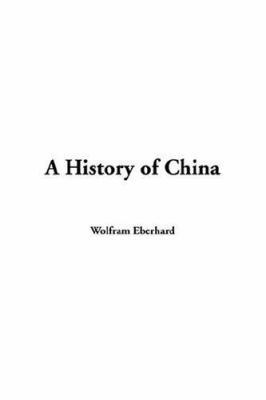 A History of China 1414294875 Book Cover