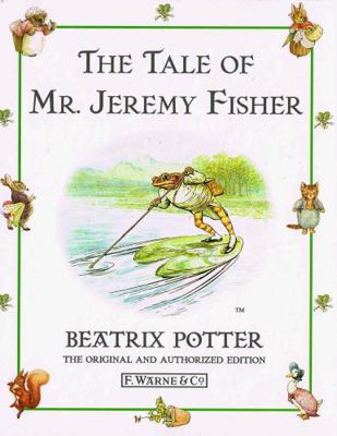 The Tale of Mr. Jeremy Fisher 0723243018 Book Cover