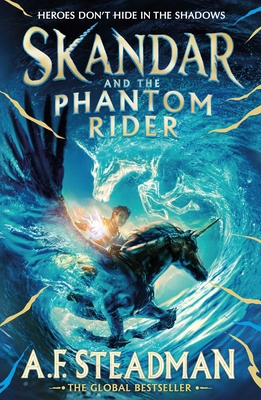 Skandar and the Phantom Rider: the spectacular ... 139850291X Book Cover