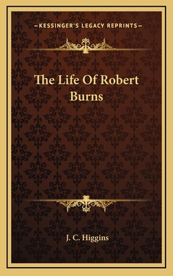 The Life Of Robert Burns 1166134601 Book Cover