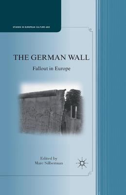 The German Wall: Fallout in Europe 1349294314 Book Cover