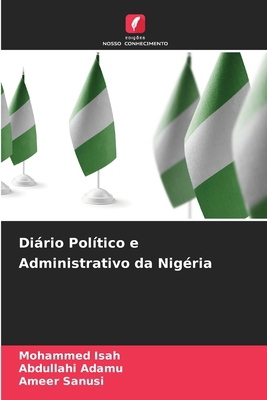 Diário Político e Administrativo da Nigéria [Portuguese] 620772853X Book Cover