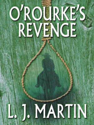 O'Rourke's Revenge [Large Print] 1597220760 Book Cover