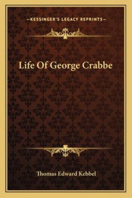 Life Of George Crabbe 1163261092 Book Cover