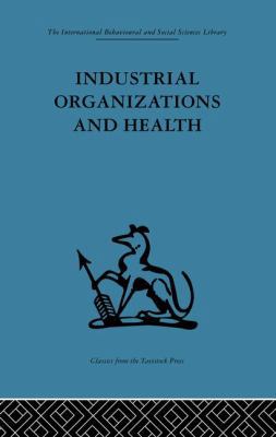 Industrial Organizations and Health 1138875872 Book Cover