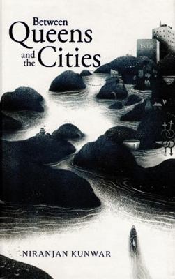 Between Queens and the Cities 9937746000 Book Cover