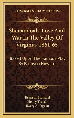 Shenandoah, Love and War in the Valley of Virgi... 1163867756 Book Cover