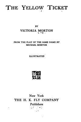The Yellow Ticket 1534878378 Book Cover