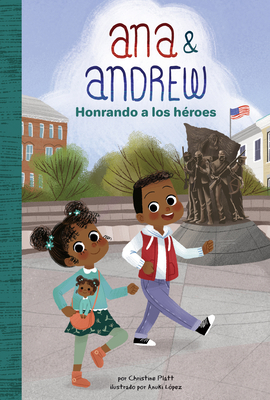 Honrando a Los Heroes (Honoring Heroes) [Spanish] 1098234820 Book Cover