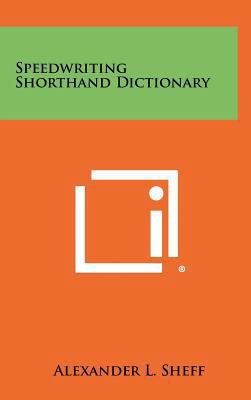 Speedwriting Shorthand Dictionary 1258390701 Book Cover