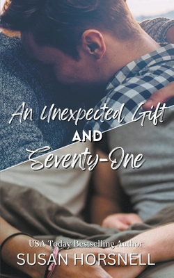 An Unexpected Gift and Seventy-One B0CN91GXKH Book Cover