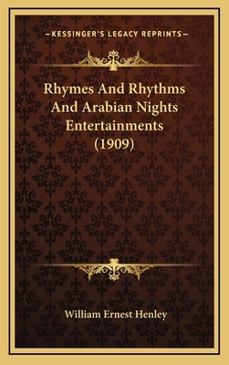 Rhymes And Rhythms And Arabian Nights Entertain... 1168857198 Book Cover