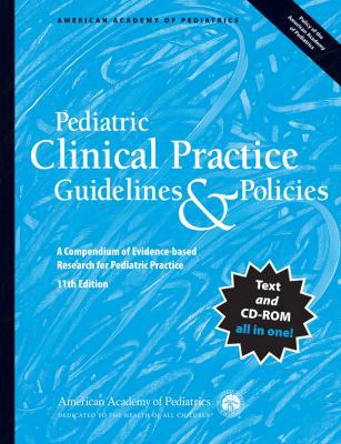 Pediatric Clinical Practice Guidelines & Polici... 1581105681 Book Cover