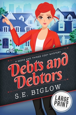 Debts and Debtors: A Large Print Amateur Sleuth... [Large Print] 1955988064 Book Cover