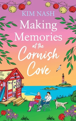 Making Memories at the Cornish Cove 1805494805 Book Cover