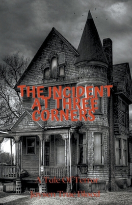The Incident At Three Corners 1393166318 Book Cover