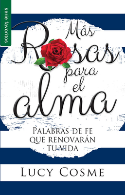 Más Rosas Para El Alma - Serie Favoritos [Spanish] 0789924129 Book Cover