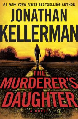 The Murderer's Daughter: A Novel 0345545311 Book Cover