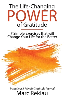 The Life-Changing Power of Gratitude: 7 Simple ... 9918950986 Book Cover