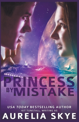 Princess By Mistake B0C3KV2P8X Book Cover