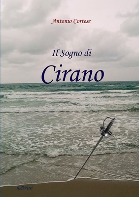 Il Sogno di Cirano [Italian] 0244219028 Book Cover