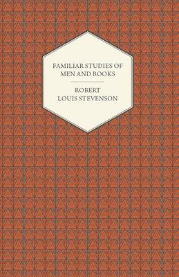 Familiar Studies of Men and Books 1409791114 Book Cover