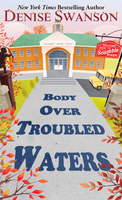 Body Over Troubled Waters [Large Print] 1432894889 Book Cover