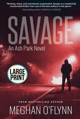 Savage: Large Print B09ZFLRQR6 Book Cover