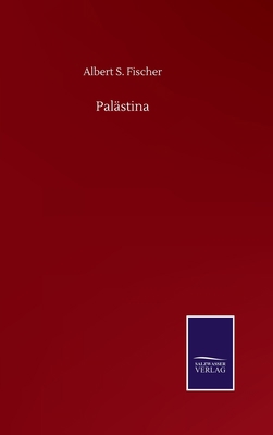 Palästina [German] 3752515473 Book Cover