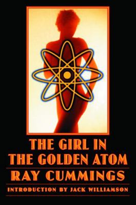 The Girl in the Golden Atom 0803264577 Book Cover