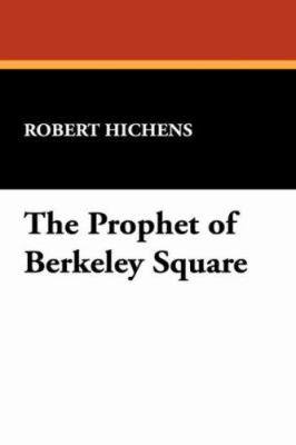 The Prophet of Berkeley Square 143448226X Book Cover