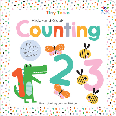 Tiny Town Hide and Seek Counting 1787003795 Book Cover