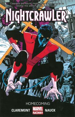 Nightcrawler Volume 1: Homecoming 0785190848 Book Cover