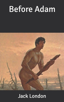 Before Adam B086FTVCWS Book Cover