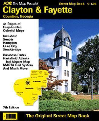 Clayton and Fayette Counties, Ga Atlas 0875301428 Book Cover