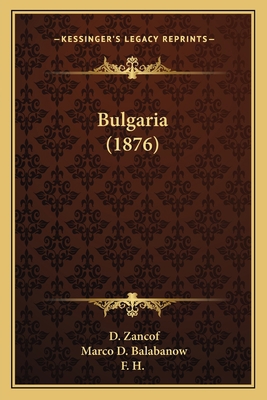Bulgaria (1876) 1165330105 Book Cover