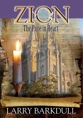 Zion: The Pure In Heart (Book 5) 1937399133 Book Cover