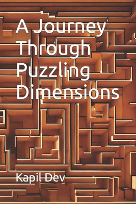 A Journey Through Puzzling Dimensions B0CSS6TTB5 Book Cover