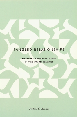 Tangled Relationships: Boundary Issues and Dual... 0231121172 Book Cover