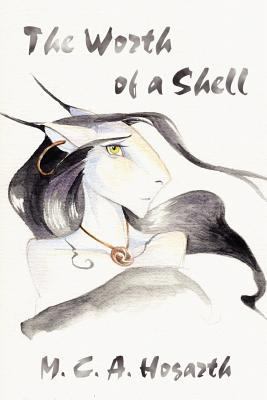 The Worth of a Shell 1449531652 Book Cover